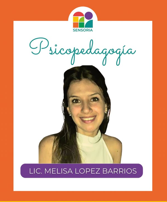 Melisa López Barrios, psicopedagoga de Sensoria